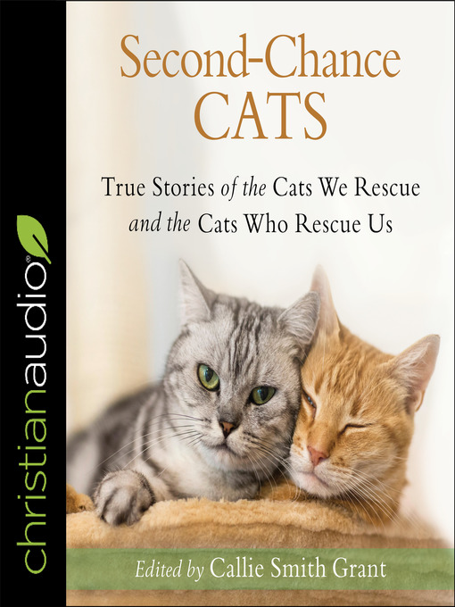 Title details for Second-Chance Cats by Callie Smith Grant - Available